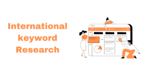 best International Keyword Research Service SEO
