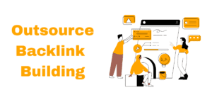 benefits of outsource backlink building