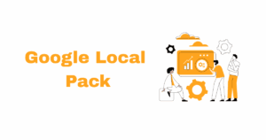 learn about Google Local Pack
