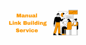 best Manual Link Building service
