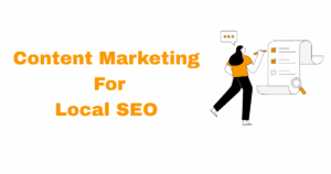 Content Marketing for Local SEO