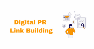 learn about Digital PR Link Building