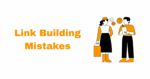 top link building mistakes
