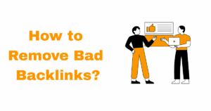 how to remove bad backlinks