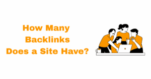 how many backlinks does a site have