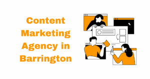 Content Marketing Agency in Barrington