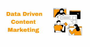 Data driven Content Marketing