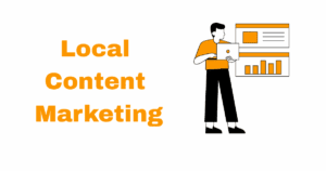Local Content Marketing