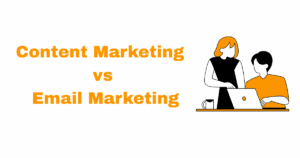 Content Marketing vs Email Marketing