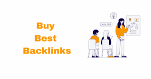 Buy Best Backlinks