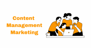 Content Management Marketing