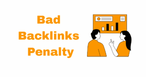 Bad Backlinks Penalty