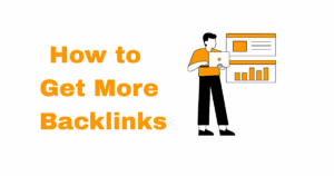 how to get more backlinks