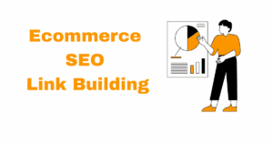 ecommerce seo link building