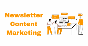 Newsletter Content Marketing