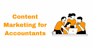 Content Marketing for Accountants