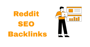 Reddit SEO Backlinks