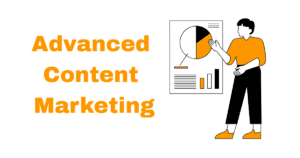 advanced content marketing