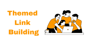 Themed Link Building