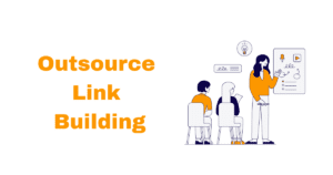 Outsource Link Building