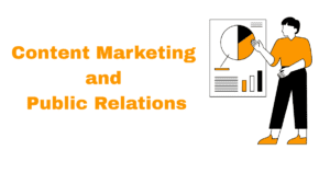 Content Marketing and Public Relations