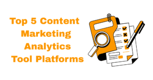 Content Marketing Analytics Tool