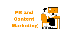 PR and Content Marketing