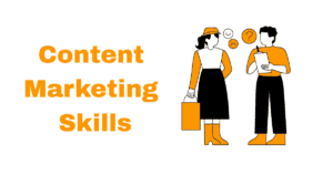 Content Marketing Skills