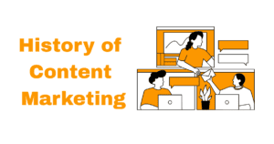 history of content marketing