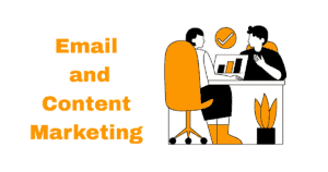 Email and Content Marketing
