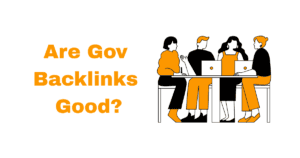 Are Gov Backlinks Good