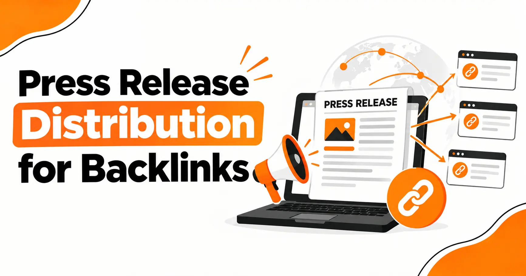 Press Release Distribution for Backlinks
